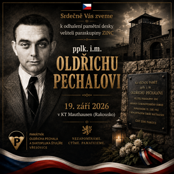 Odhalení pamětní desky veliteli paraskupiny ZINC pplk. i.m. Oldřichu Pechalovi